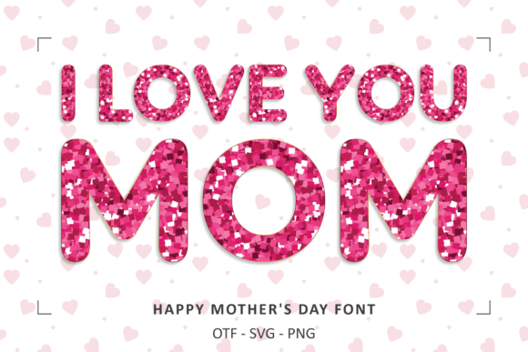 Celebrate Mom with the Happy Mothers Day Font: A Designer's Guide