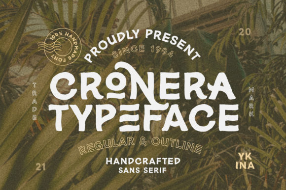 Cronera: A Typeface with Unmistakable Presence