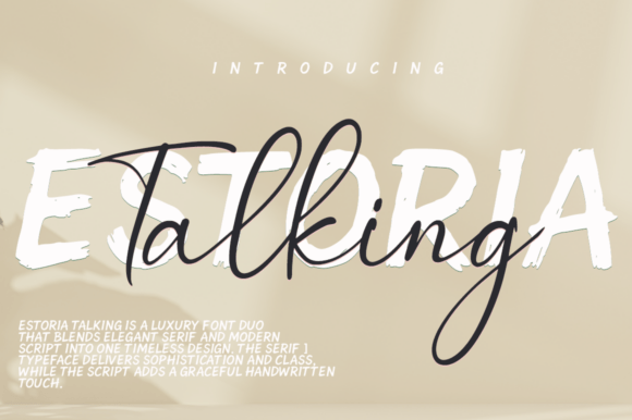 Estoria Talking Duo: Where Bold Serif Meets Graceful Script