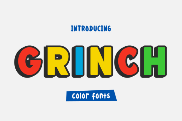 Grinch Font: A Bold, Quirky Typeface for Creative Projects