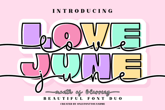Love June: A Font Duo for Joyful Design