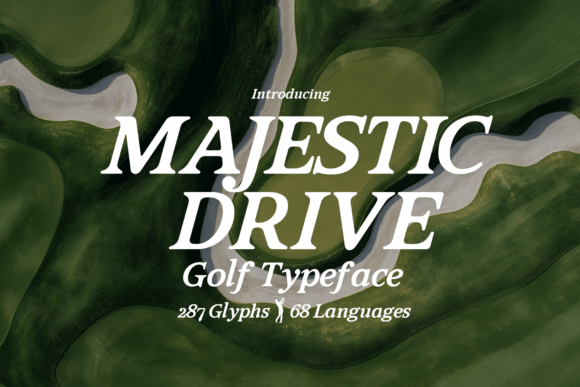 Majestic Drive: The Serif Font That Captures Golf's Prestige