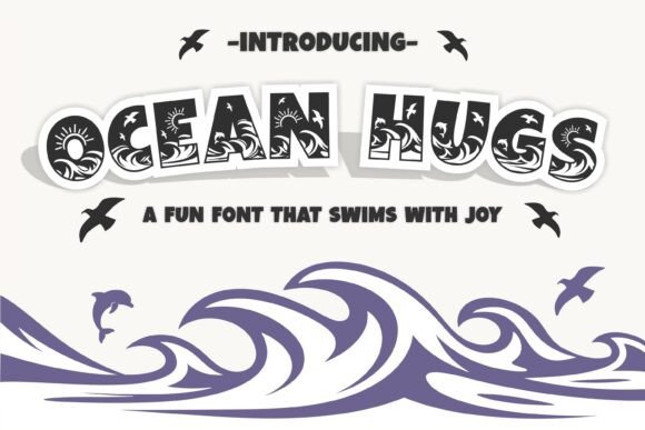 Ocean Hugs: A Playful Font for Seaside and Children's Designs