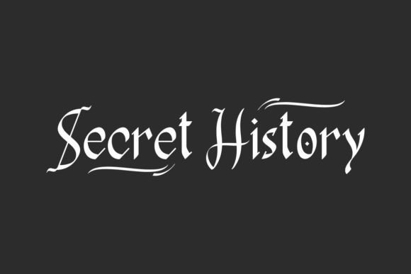 Secret History: The Gothic Font with a Mysterious Edge